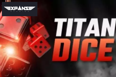 Titan Dice